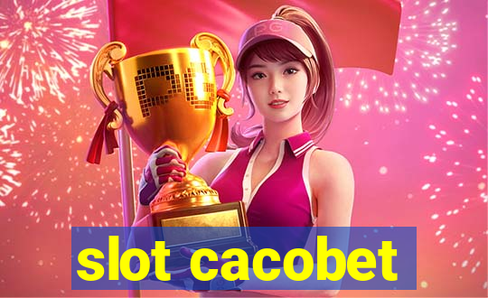 slot cacobet